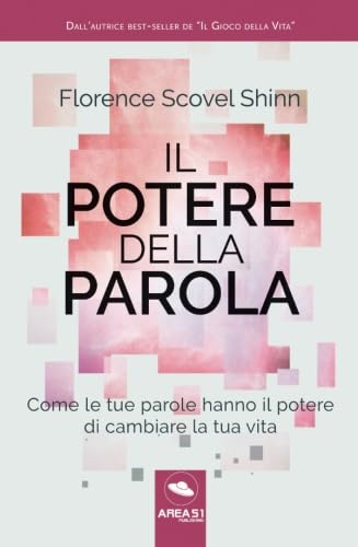 Copertina del libro Il Potere della Parola di Florence Scovel Shinn